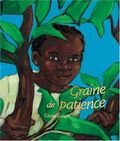 Graine de  patience,