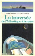 La traversée de l'Atlantique à la rame