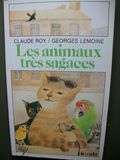 Les animaux très sagaces