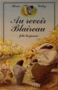 Au revoir Blaireau