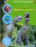 Le temps des dinosaures