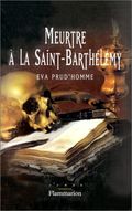Meurtre à la Saint-Barthélémy