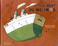 La nuit du mélinos