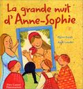 La grande nuit d' Anne-Sophie
