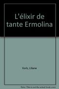 L'élixir de tante Ermolina
