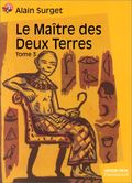 Le maître des deux terres (tome3)