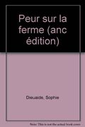 Peur sur la ferme