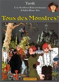 Tous des Monstres !