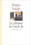 La cabane de l'oncle Jo