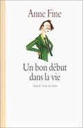 Un bon début dans la vie