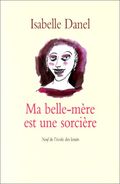 Ma belle-mère est une sorcière