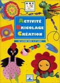 Activité Bricolage Création