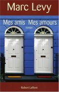Mes amis mes amours