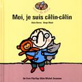 Moi, je suis câlin-câlin