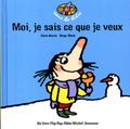 Moi, je sais ce que je veux