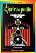 Dangereuses photos