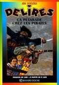 Ca pétarade chez les pirates