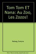 Au zoo, les zozos