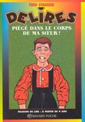 Piégé dans le corps de ma soeur