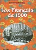 Les français de 1900