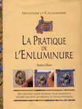 La pratique de l'Enluminure