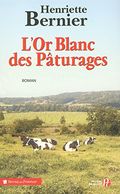 L. Or Blanc des Pâturages