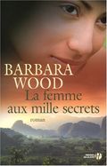 La femme aux mille secrets. 