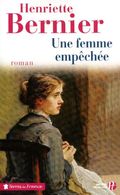 Une femme empéchée. 