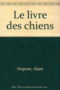 Le livre des chiens
