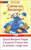 Calme-toi Benjamin !