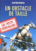 un obstacle de taille