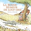 La bonne humeur du loup gris. 