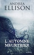 L'automne meurtrier. 