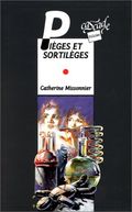 Pièges et sortilèges