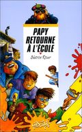 Papy retourne à l'école
