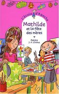 Mathilde et la fete des mères,