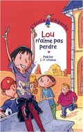 Lou n'aime pas perdre. 