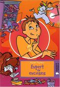 Expert en excuses. 