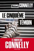 Le cinquième témoin. 