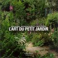 L'art des petits jardins