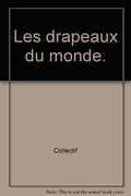 Les drapeaux du monde