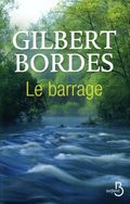 Le barrage. 