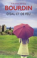 D'eau et de feu. 