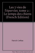 Le temps des chiens