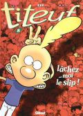 Lâchez-moi le slip