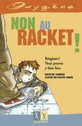 Non au racket !