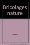 Bricolages nature
