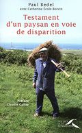 Testament d'un paysan en voie de disparition,