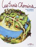 Les Trois Chemins