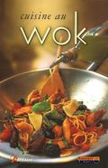 Cuisine au wok,
